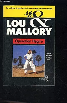 Couverture du produit · Lou et Mallory : Operation Hegire