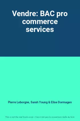 Couverture du produit · Vendre: BAC pro commerce services