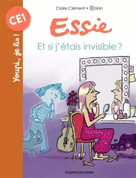Couverture du produit · Essie - Et si j'étais invisible ?