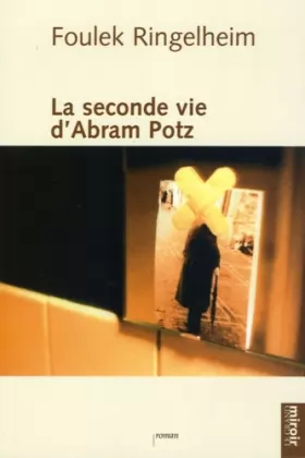 Couverture du produit · La seconde vie d'Abram Potz