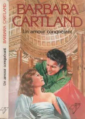 Couverture du produit · Un amour conquerant : roman