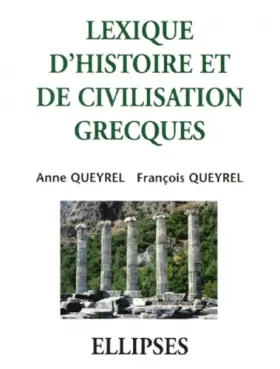Couverture du produit · Lexique d'histoire et de civilisation grecques