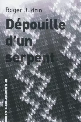 Couverture du produit · Dépouille dun serpent