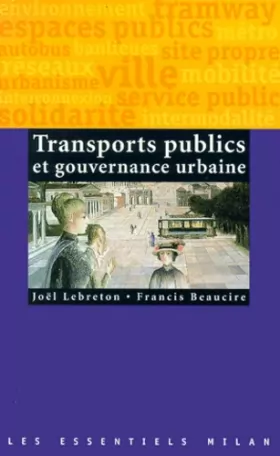 Couverture du produit · Les Transports Publics et gouvernance urbaine