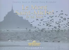 Couverture du produit · Le Mont Saint-Michel et sa baie