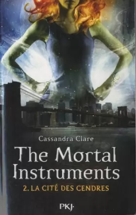 Couverture du produit · The Mortal Instruments - Tome 02: La cité des cendres (2)