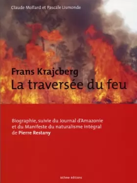 Couverture du produit · Frans Krajcberg : la traversée du feu