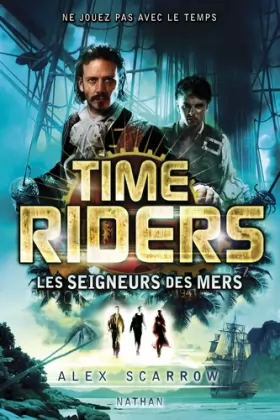 Couverture du produit · Time Riders - Tome 7 (7)