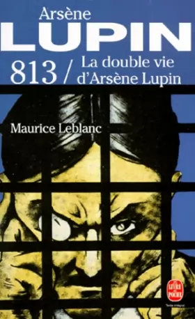 Couverture du produit · 813/LA Double Vie D'Arsene Lupin (Ldp Policiers)