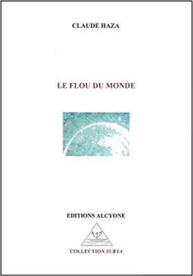 Couverture du produit · Le flou du monde