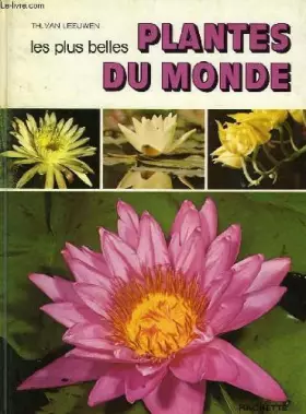 Couverture du produit · LES PLUS BELLES PLANTES DU MONDE