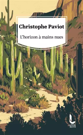 Couverture du produit · L'horizon à mains nues