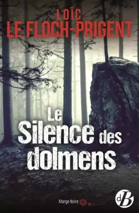 Couverture du produit · Le silence des dolmens