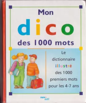 Couverture du produit · MON DICO DES 1000 mots