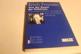 Couverture du produit · Von der Kunst des Zuhörens. Therapeutische Aspekte der Psychoanalyse