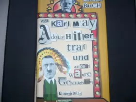 Couverture du produit · Wie Karl May Adolf Hitler traf.