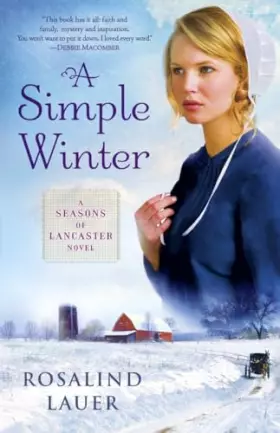 Couverture du produit · A Simple Winter: A Seasons of Lancaster Novel