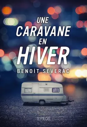 Couverture du produit · Une caravane en hiver