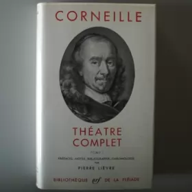 Couverture du produit · THEATRE COMPLET TOME 1 de Corneille