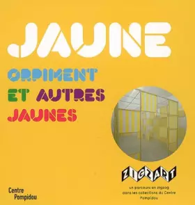 Couverture du produit · Jaune orpiment et autres jaunes