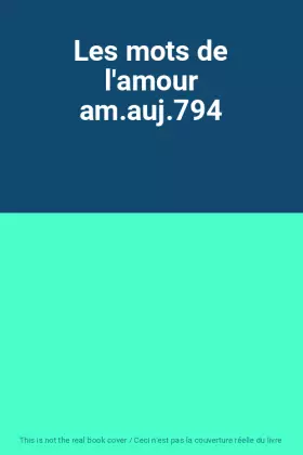 Couverture du produit · Les mots de l'amour am.auj.794