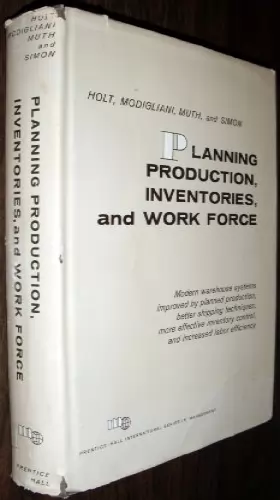 Couverture du produit · Planning Production, Inventories, and Work Force (Prentice-Hall International Series in Management)