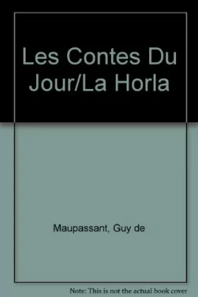 Couverture du produit · Les Contes Du Jour/La Horla