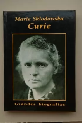 Couverture du produit · Marie Sklodowska Curie
