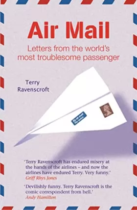 Couverture du produit · Air Mail: Letters from the World's Most Troublesome Passenger