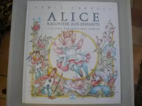 Couverture du produit · Alice racontee aux enfants