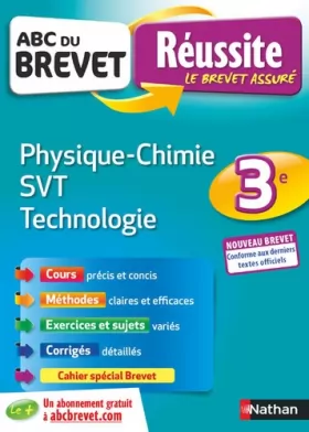 Couverture du produit · ABC Réussite Brevet - Physique Chimie/SVT/Techno - 3e - Nouveau Brevet