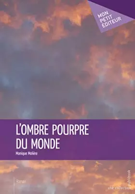 Couverture du produit · L'Ombre pourpre du monde