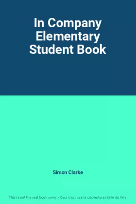 Couverture du produit · In Company Elementary Student Book