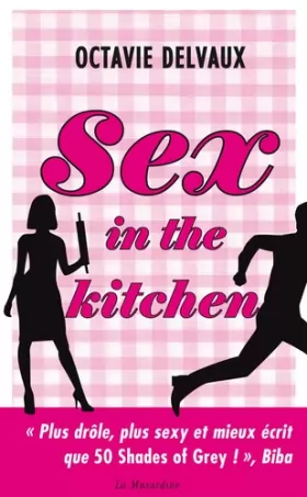 Couverture du produit · Sex in the kitchen