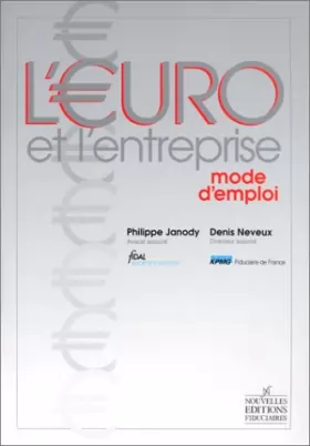Couverture du produit · L'Euro et l'entreprise : Mode d'emploi