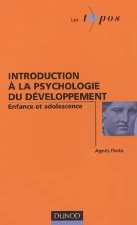 Couverture du produit · Introduction à la psychologie du développement de l'enfant et de l'adolescent