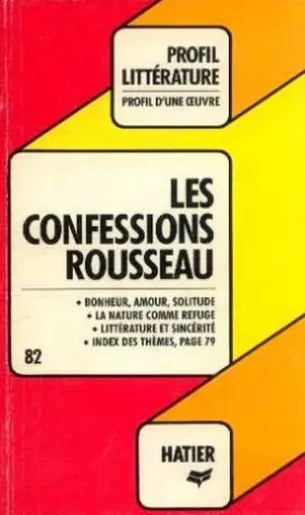 Couverture du produit · Profil d'Une Oeuvre: Rousseau: Confessions