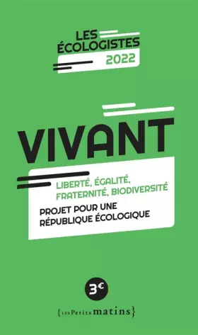 Couverture du produit · Vivant - Liberté, égalité, fraternité, biodiversité