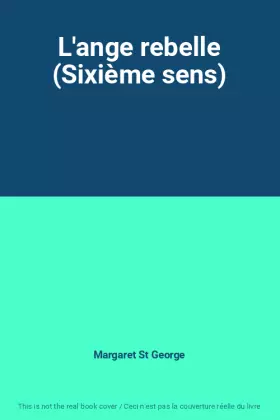 Couverture du produit · L'ange rebelle (Sixième sens)