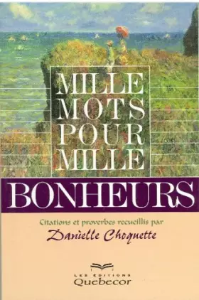 Couverture du produit · Mille mots pour mille bonheurs