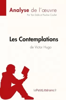 Couverture du produit · Les Contemplations de Victor Hugo (Analyse de l'oeuvre): Analyse complète et résumé détaillé de l'oeuvre