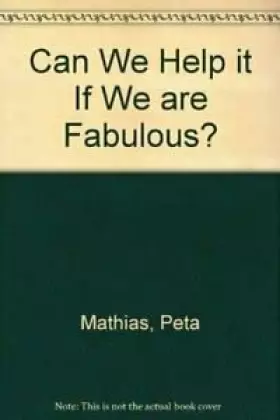 Couverture du produit · Can We Help it If We are Fabulous?