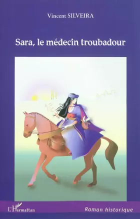 Couverture du produit · Sara, le médecin troubadour