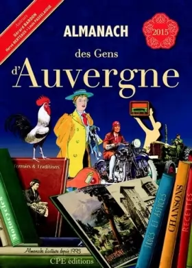 Couverture du produit · Almanach des Gens d Auvergne 2015