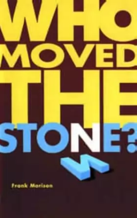 Couverture du produit · Who Moved the Stone?
