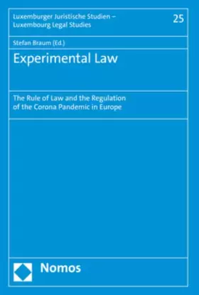 Couverture du produit · Experimental Law: The Rule of Law and the Regulation of the Corona Pandemic in Europe