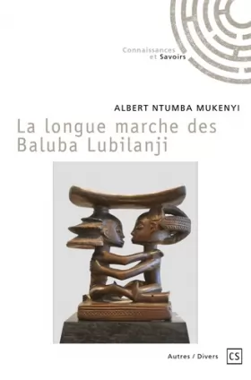 Couverture du produit · La longue marche des Baluba Lubilanji