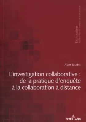 Couverture du produit · L'investigation collaborative : de la pratique d'enquête à la collaboration à distance