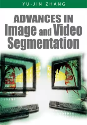 Couverture du produit · Advances in Image And Video Segmentation