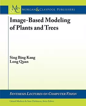 Couverture du produit · Image-Based Modeling of Plants and Trees: Synthesis Lectures on Computer Vision